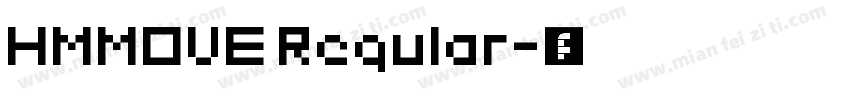 HMMOVE Regular字体转换